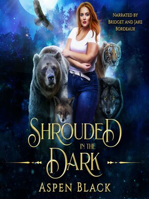 cover image of Shrouded in the Dark